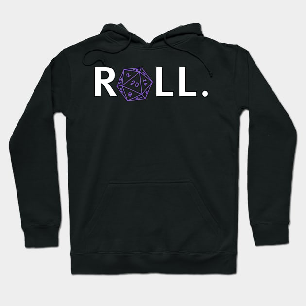 Roll. RPG Shirt White and Purple Hoodie by Pixel-Meanagerie